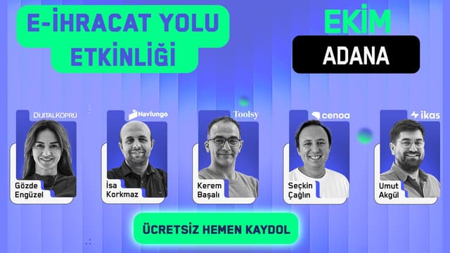 E-İhracat Yolu Adana